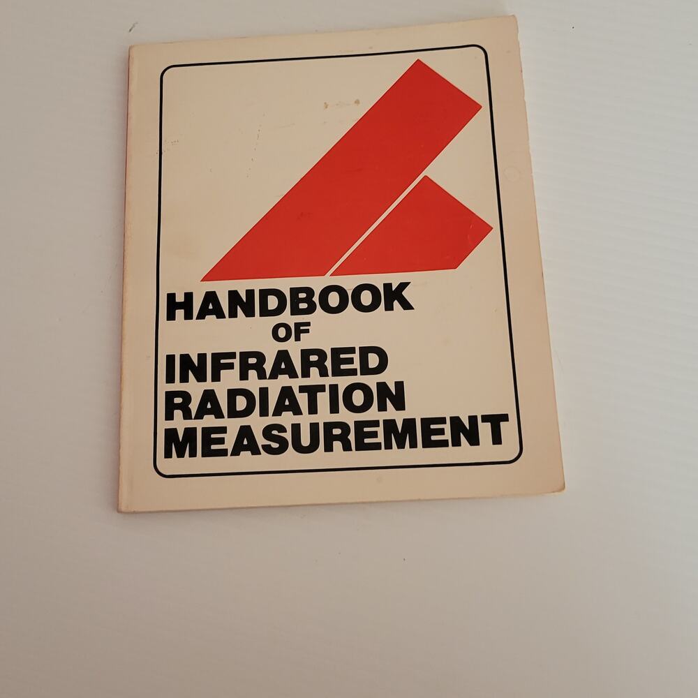 Handbook of infrared radiation measurement Paperback